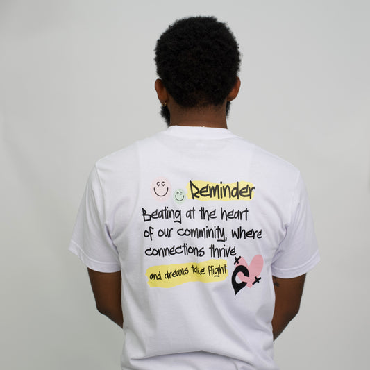 Community Reminder T-Shirt (White)