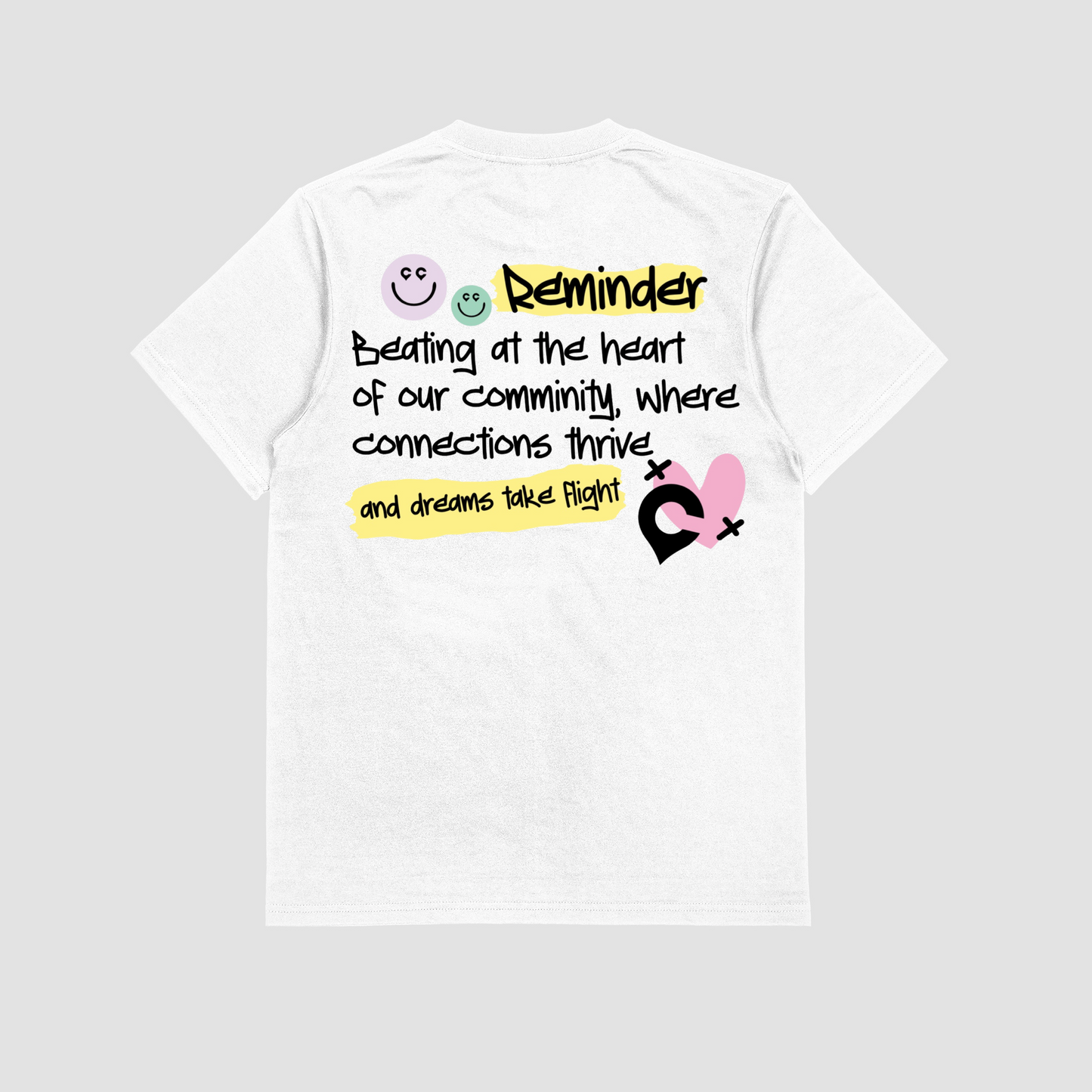 Community Reminder T-Shirt (White)